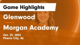 Glenwood  vs Morgan Academy Game Highlights - Oct. 23, 2023