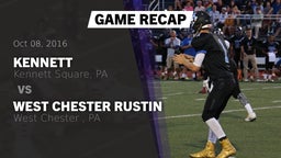 Recap: Kennett  vs. West Chester Rustin  2016