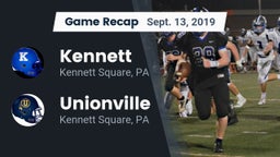 Recap: Kennett  vs. Unionville  2019