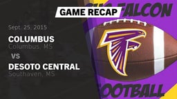 Recap: Columbus  vs. DeSoto Central  2015