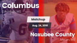 Matchup: Columbus vs. Noxubee County  2018