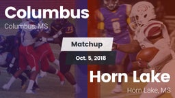 Matchup: Columbus vs. Horn Lake  2018