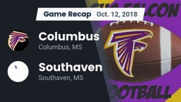 Recap: Columbus  vs. Southaven  2018