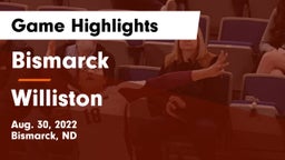 Bismarck  vs Williston  Game Highlights - Aug. 30, 2022