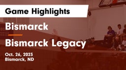 Bismarck  vs Bismarck Legacy  Game Highlights - Oct. 26, 2023