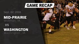 Recap: Mid-Prairie  vs. Washington  2016