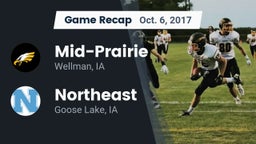 Recap: Mid-Prairie  vs. Northeast  2017