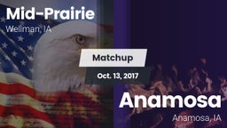 Matchup: Mid-Prairie High vs. Anamosa  2017