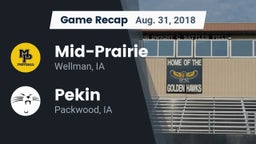 Recap: Mid-Prairie  vs. Pekin  2018