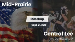 Matchup: Mid-Prairie High vs. Central Lee  2018