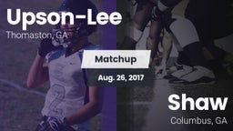 Matchup: Upson-Lee vs. Shaw  2017
