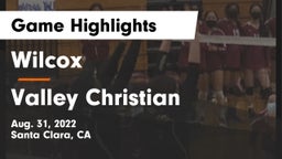 Wilcox  vs Valley Christian  Game Highlights - Aug. 31, 2022