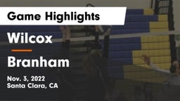 Wilcox  vs Branham  Game Highlights - Nov. 3, 2022