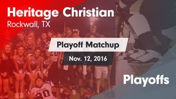 Matchup: Heritage Christian vs. Playoffs 2016