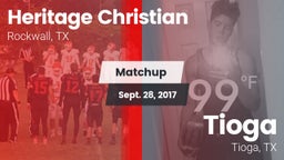 Matchup: Heritage Christian vs. Tioga  2017