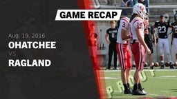 Recap: Ohatchee  vs. Ragland  2016