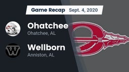 Recap: Ohatchee  vs. Wellborn  2020