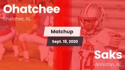 Matchup: Ohatchee vs. Saks  2020
