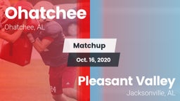 Matchup: Ohatchee vs. Pleasant Valley  2020