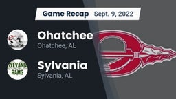 Recap: Ohatchee  vs. Sylvania  2022