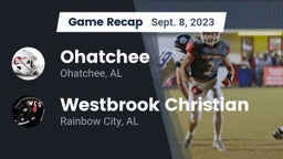 Recap: Ohatchee  vs. Westbrook Christian  2023