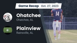 Recap: Ohatchee  vs. Plainview  2023