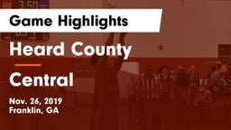 Heard County  vs Central  Game Highlights - Nov. 26, 2019