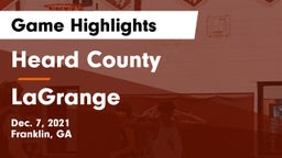 Heard County  vs LaGrange  Game Highlights - Dec. 7, 2021
