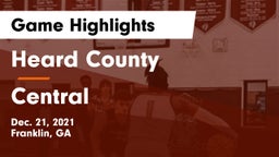 Heard County  vs Central  Game Highlights - Dec. 21, 2021