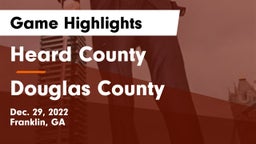 Heard County  vs Douglas County  Game Highlights - Dec. 29, 2022