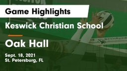 Keswick Christian School vs Oak Hall Game Highlights - Sept. 18, 2021