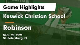 Keswick Christian School vs Robinson  Game Highlights - Sept. 25, 2021