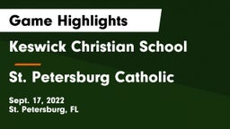 Keswick Christian School vs St. Petersburg Catholic  Game Highlights - Sept. 17, 2022