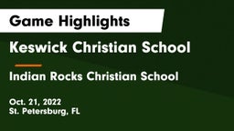 Keswick Christian School vs Indian Rocks Christian School Game Highlights - Oct. 21, 2022