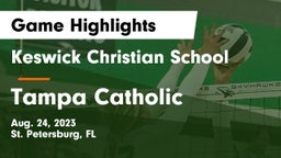 Keswick Christian School vs Tampa Catholic  Game Highlights - Aug. 24, 2023