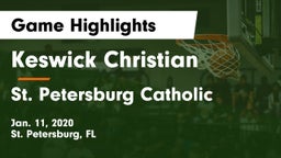 Keswick Christian  vs St. Petersburg Catholic Game Highlights - Jan. 11, 2020