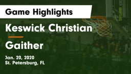 Keswick Christian  vs Gaither  Game Highlights - Jan. 20, 2020