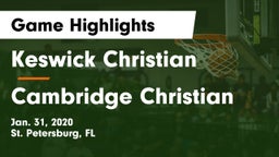 Keswick Christian  vs Cambridge Christian Game Highlights - Jan. 31, 2020