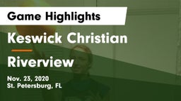 Keswick Christian  vs Riverview  Game Highlights - Nov. 23, 2020
