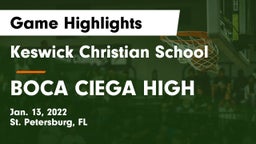 Keswick Christian School vs BOCA CIEGA HIGH Game Highlights - Jan. 13, 2022