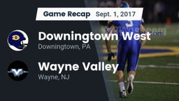 Recap: Downingtown West  vs. Wayne Valley  2017