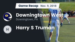 Recap: Downingtown West  vs. Harry S Truman 2018