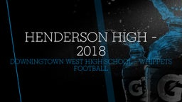 Downingtown West football highlights Henderson High - 2018