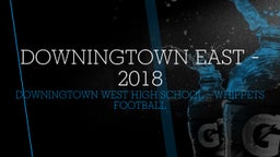 Downingtown West football highlights Downingtown East - 2018