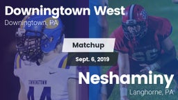 Matchup: Downingtown West vs. Neshaminy  2019