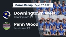 Recap: Downingtown West  vs. Penn Wood  2021