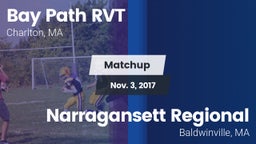 Matchup: Bay Path RVT vs. Narragansett Regional  2017