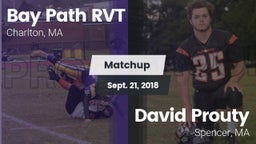 Matchup: Bay Path RVT vs. David Prouty  2018
