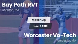 Matchup: Bay Path RVT vs. Worcester Vo-Tech  2019
