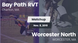 Matchup: Bay Path RVT vs. Worcester North  2019